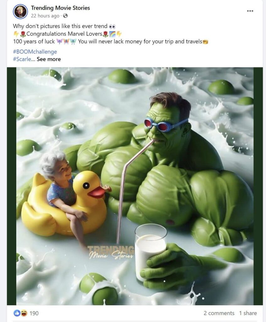 An engagement-bait facebook post. A vascular hulk with a face very similar to Bryan Cranston sits in a river of milk with swimming goggles on. What look like giant peas stick up out of the river at regular places. The hulk is holding a cup of milk but the straw in his mouth leads into the river. A small child with white heair sits in a yellow rubber duck ring in the crook of his arm. Or more accurately, the child's arms hook over the edge of the ducks ring, and a leg juts straight out of the rubber. The post is from 'Trending Movie Stories' and reads: Why don't pictures like this ever trend Congratulations Marvel Lovers 100 years of luck You will never lack money for your trip and travels #BOOMchallenge Scarle... See more